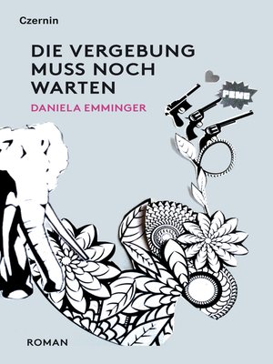 cover image of Die Vergebung muss noch warten
